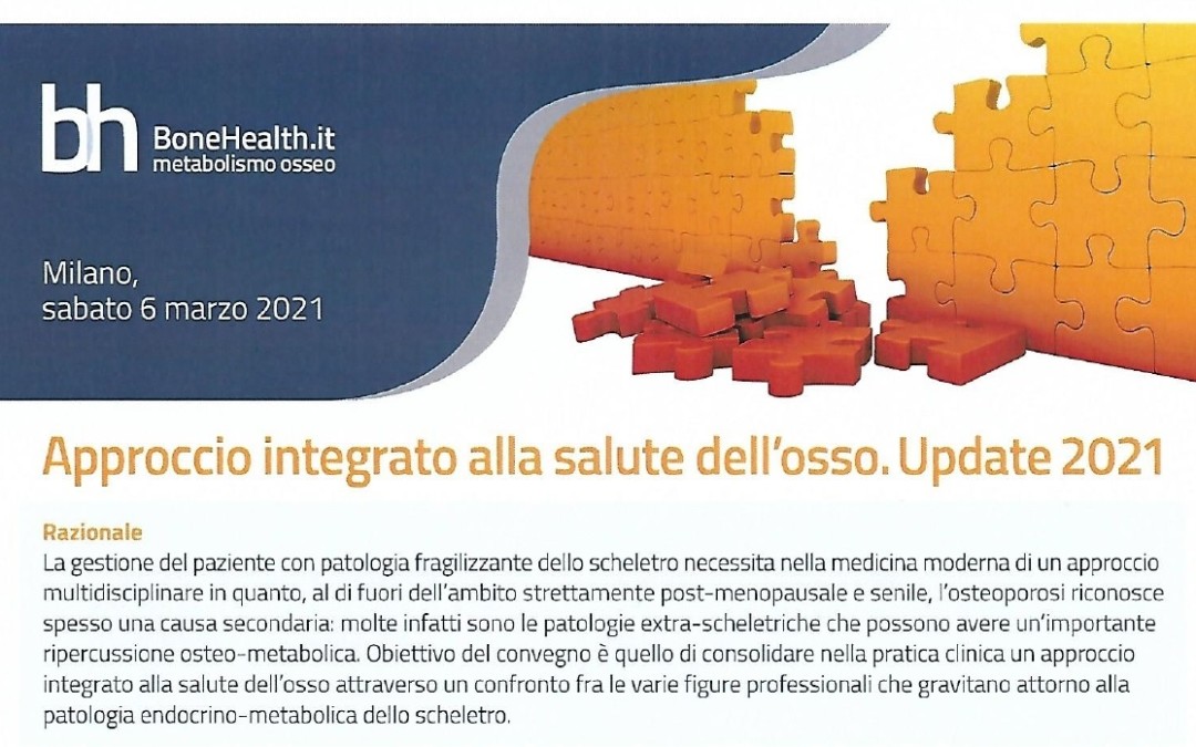 APPROCCIO INTEGRATO ALLA SALUTE DELL’OSSO. UPDATE 2021